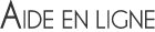 Aide en ligne